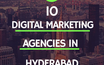 Top 10 Digital Marketing Agencies in Hyderabad 